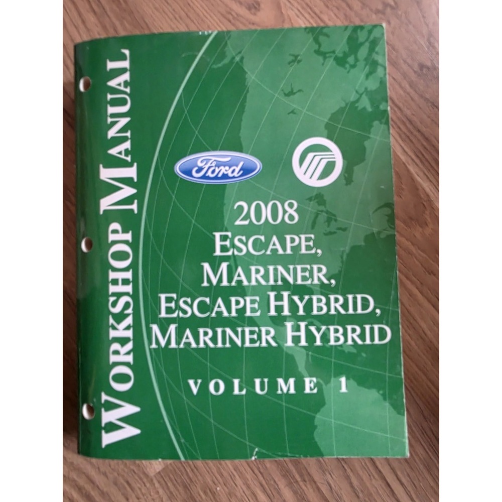 2008 Ford Escape, Mariner, Escape Hybrid Mariner Hybrid Workshop Manual Vol 2